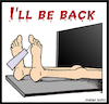 Cartoon: Ill be back (small) by matan_kohn tagged legs,death,dead,body,paradise,hell,funny,humor,matankohn,cemetery,life,after,meme